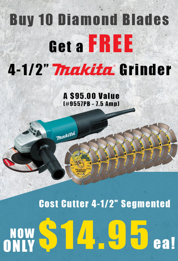 Cost Cutter 4-1/2" Segmented 10 Pack + FREE 4-1/2" Makita Grinder 9557PB